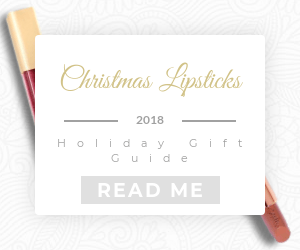 Holiday Lipsticks - Holiday Gift Guide 2018